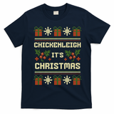 Funny Xmas Chickenleigh Its Sweater Ugly Christmas Gift T-Shirt - Navy Blue