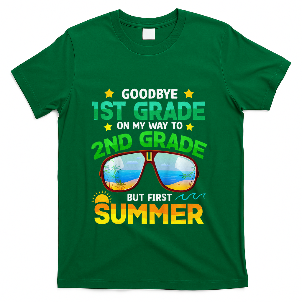 Goodbye 1st Grade Way To 2nd Grade First Summer Graduation T-Shirt - Green