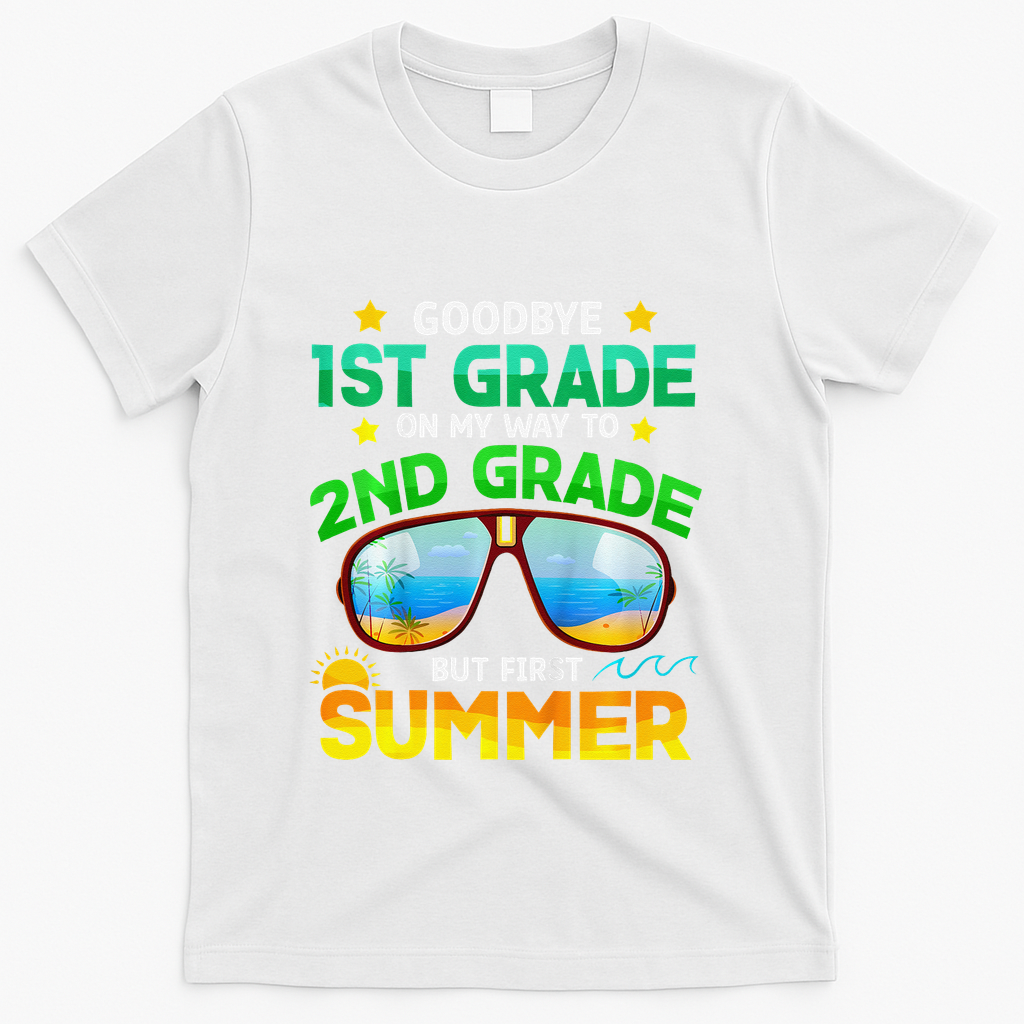 Goodbye 1st Grade Way To 2nd Grade First Summer Graduation T-Shirt - White