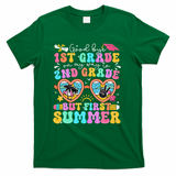 Goodbye 1st Grade Graduation To 2nd Grade But First Summer T-Shirt - Green