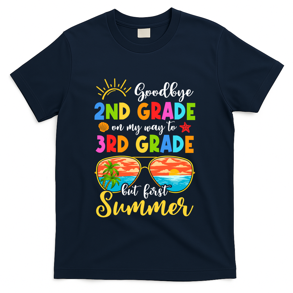 Goodbye 2nd Grade Graduation To 3rd Grade Hello Summer Funny Gift T-Shirt - Navy