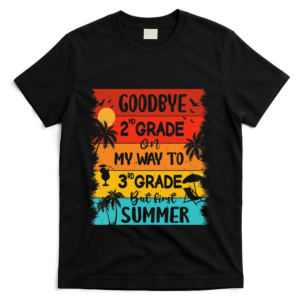 Goodbye 2nd Grade Hello Summer Last Day Of School Graduation T-Shirt - Black