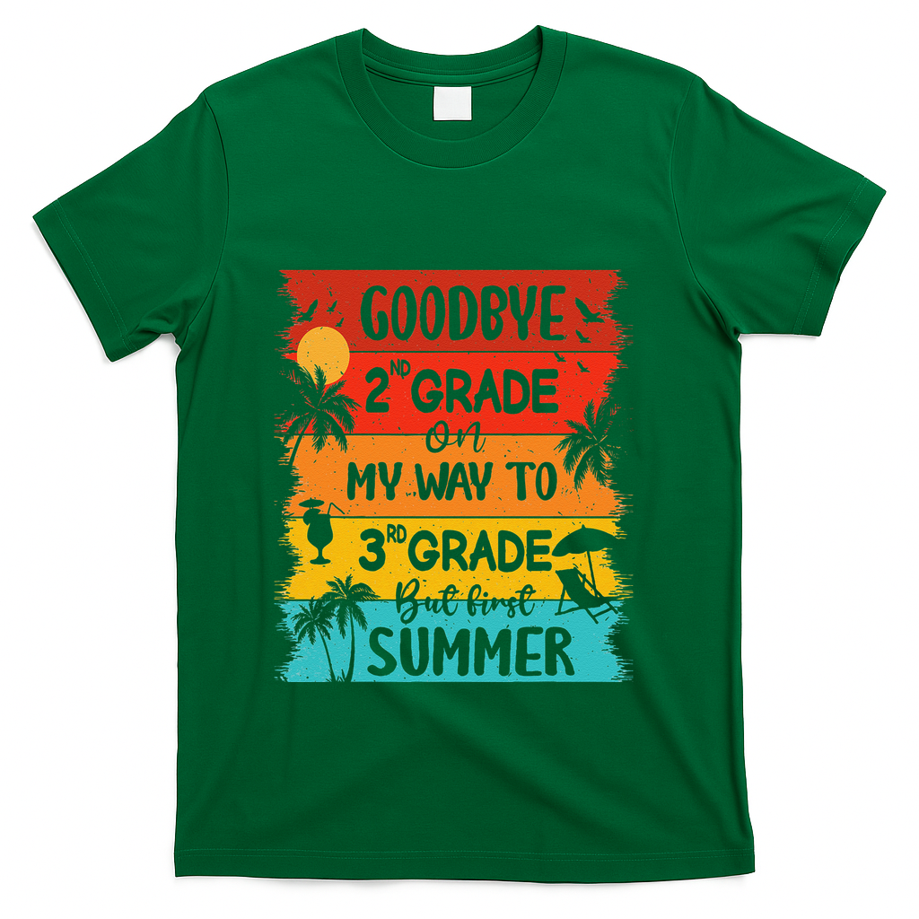 Goodbye 2nd Grade Hello Summer Last Day Of School Graduation T-Shirt - Green