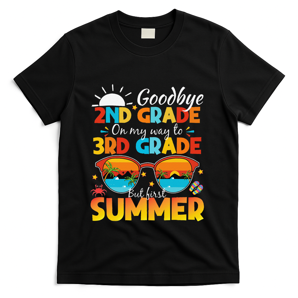 Goodbye 2nd Grade Graduation To 3rd Grade Hello Summer T-Shirt - Black