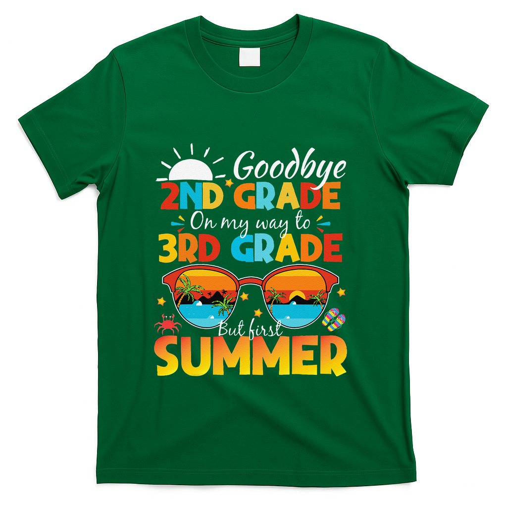 Goodbye 2nd Grade Graduation To 3rd Grade Hello Summer T-Shirt - Green