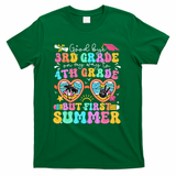 Goodbye 3rd Grade Graduation To 4th Grade But First Summer T-Shirt - Green