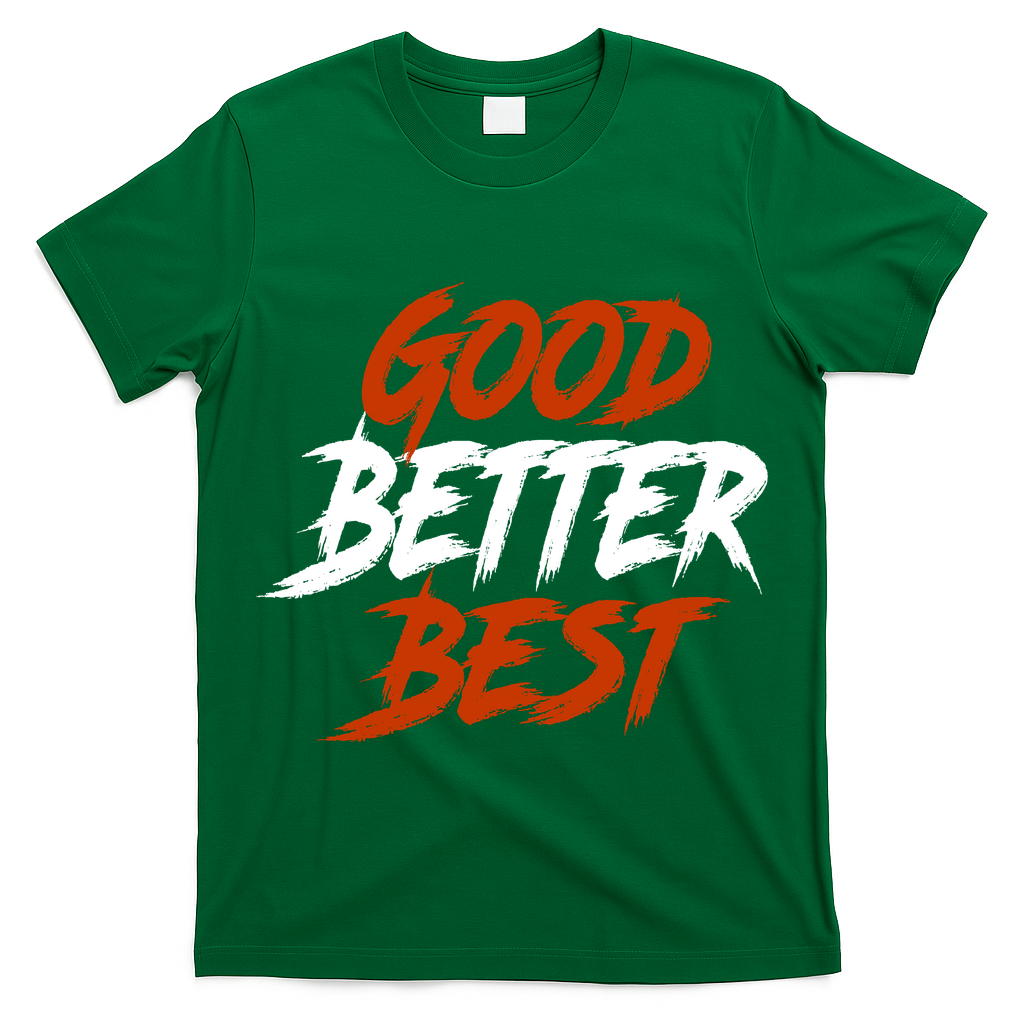 Good Better Best Bears Sports Football T-Shirt