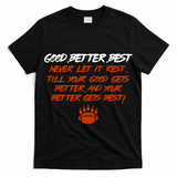 Good Better Best Bears Sports Football T-Shirt