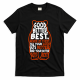 Good Better Best Bears Sports Football T-Shirt
