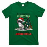 Grumpy Christmas Cat Christmas Jingle Bells Holiday Gift T-Shirt - Irish Green