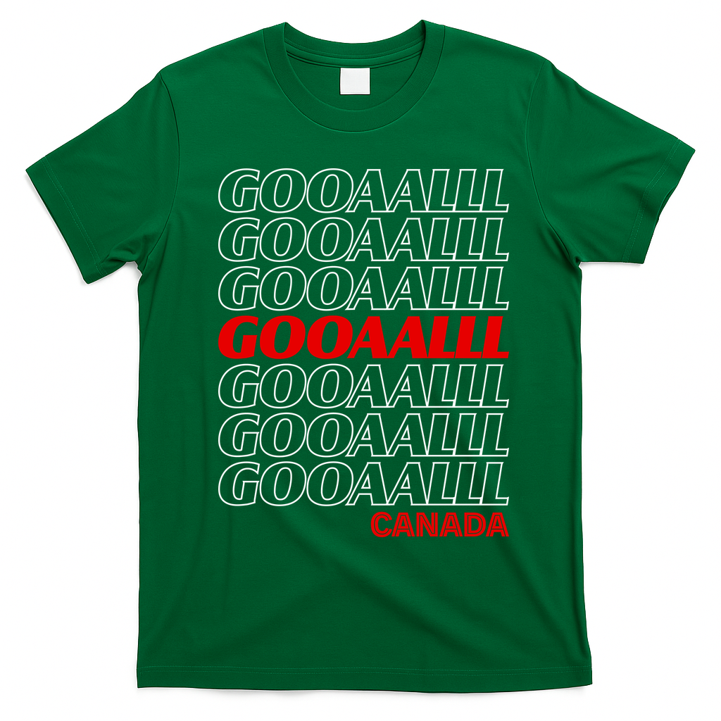 GOOOOALLL Canada Soccer Fan Apparel for Game Day T-Shirt - Irish Green