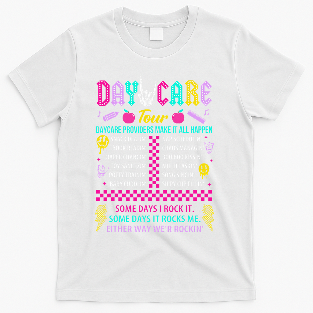 Groovy Day Care Some Days I Rock It Day Care Teacher Life T-Shirt - White