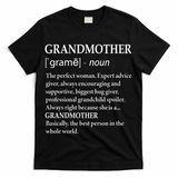 Grandmother Definition Funny Grandma T-Shirt