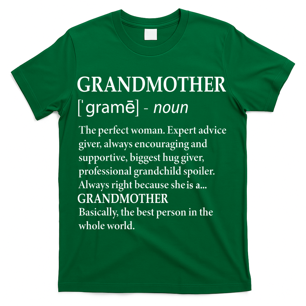 Grandmother Definition Funny Grandma T-Shirt