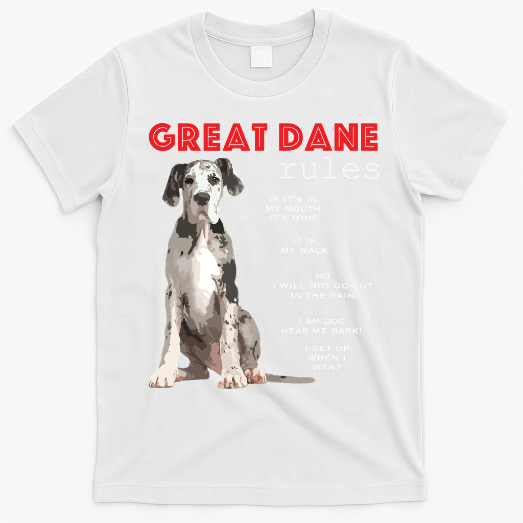 Great Dane Funny Great Dane Lover T-Shirt - White