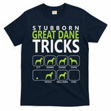 Great Dane Shirts Stubborn Great Dane Tricks Dog T-Shirt - Navy Blue