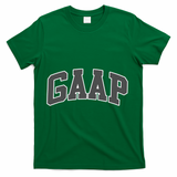 GAAP Funny Accountant T For CPA Gift T-Shirt - Green