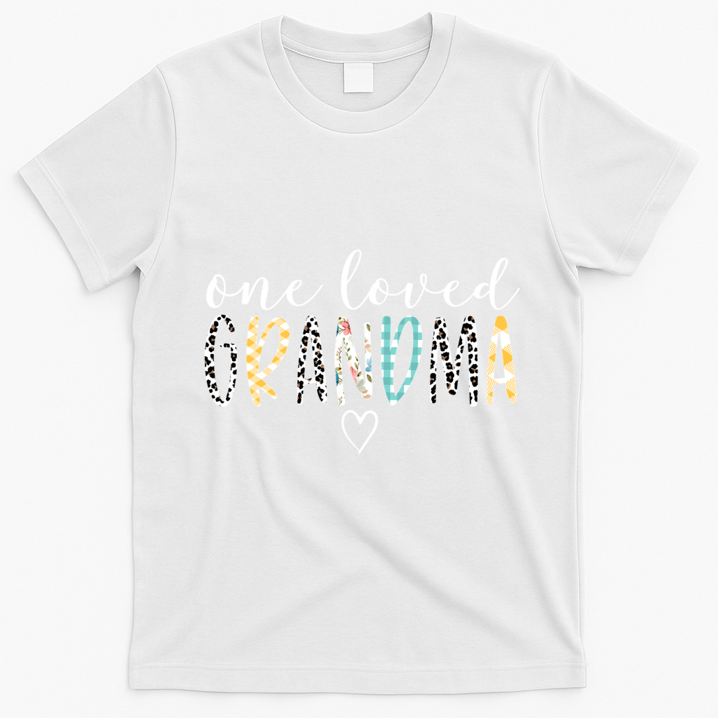 Grandma Funny Gift One Loved Grandma MotherS Day Gift T-Shirt - White