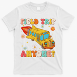 Groovy Field Trip Anyone School Bus Driver Yellow Bus Driver T-Shirt - White