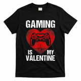 Gamer Gaming Is My Valentine Boys Teen Valentines T-Shirt