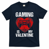 Gamer Gaming Is My Valentine Boys Teen Valentines T-Shirt