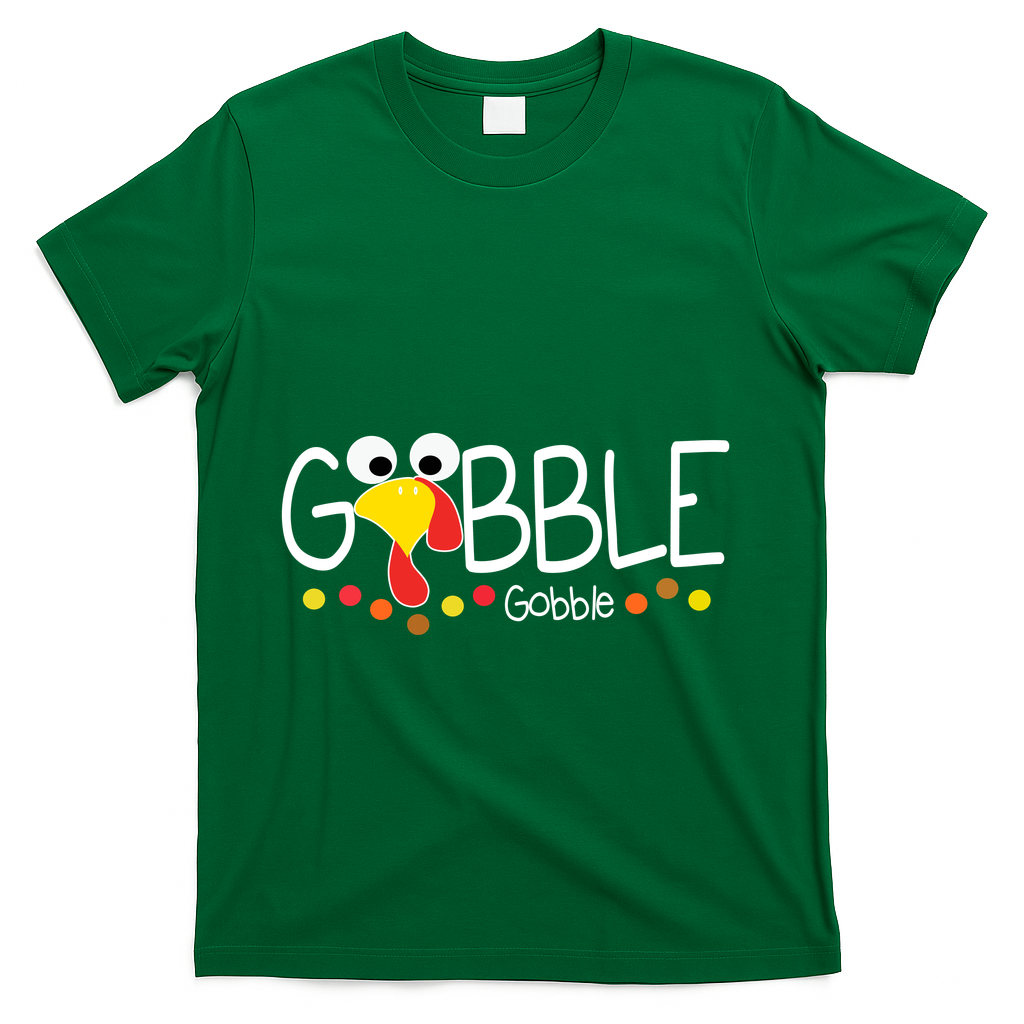 Gobble Gobble Thanksgiving Turkey Festive T-Shirt - Green