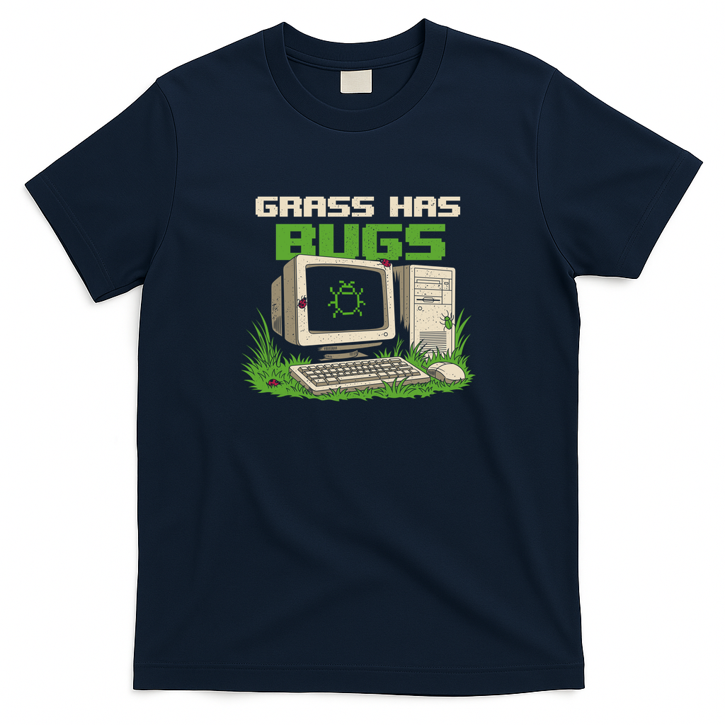 Grass Has Bugs Retro Computer Humor - Navy