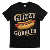 Glizzy Hot Funny Dog Gobbler Champion T-Shirt - Black