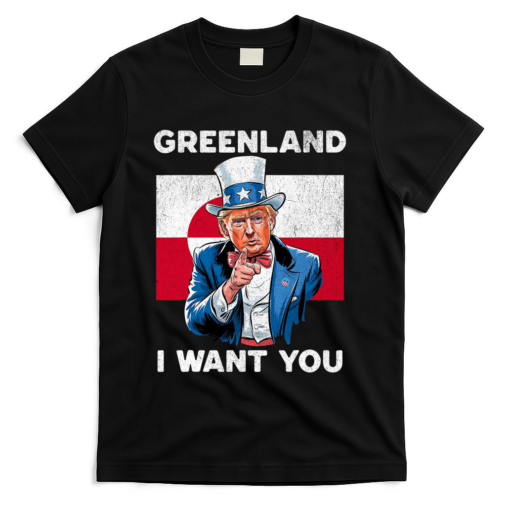 Greenland, I Want You! Funny Trump Meme T-Shirt - Black