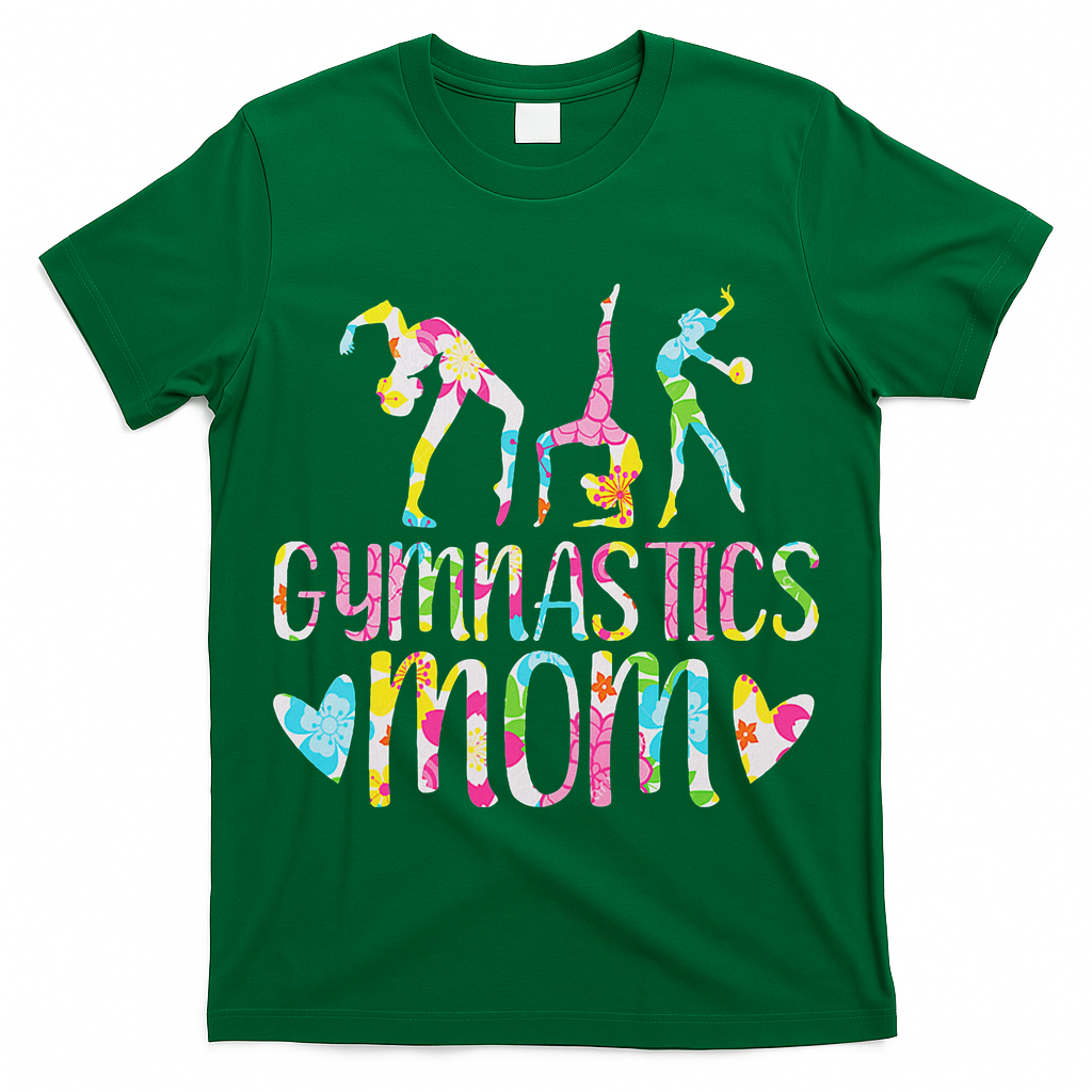 Gymnastics Mom Gymnast, I Love Gymnastics T-Shirt