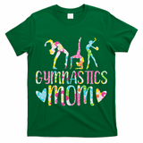 Gymnastics Mom Gymnast, I Love Gymnastics T-Shirt