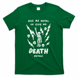 GIVE ME METAL - Green
