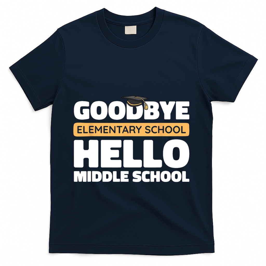 Goodbye Middle School Hello High School 8th Grade Graduation T-Shirt - Navy