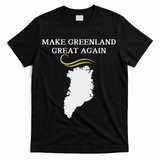 Greenland Map With Trump Hair Make Greenland Great Again T-Shirt - Black