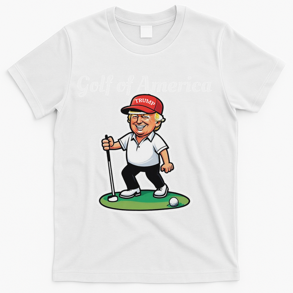 Golf Of America Funny Trump Humor Golfing T-Shirt - White