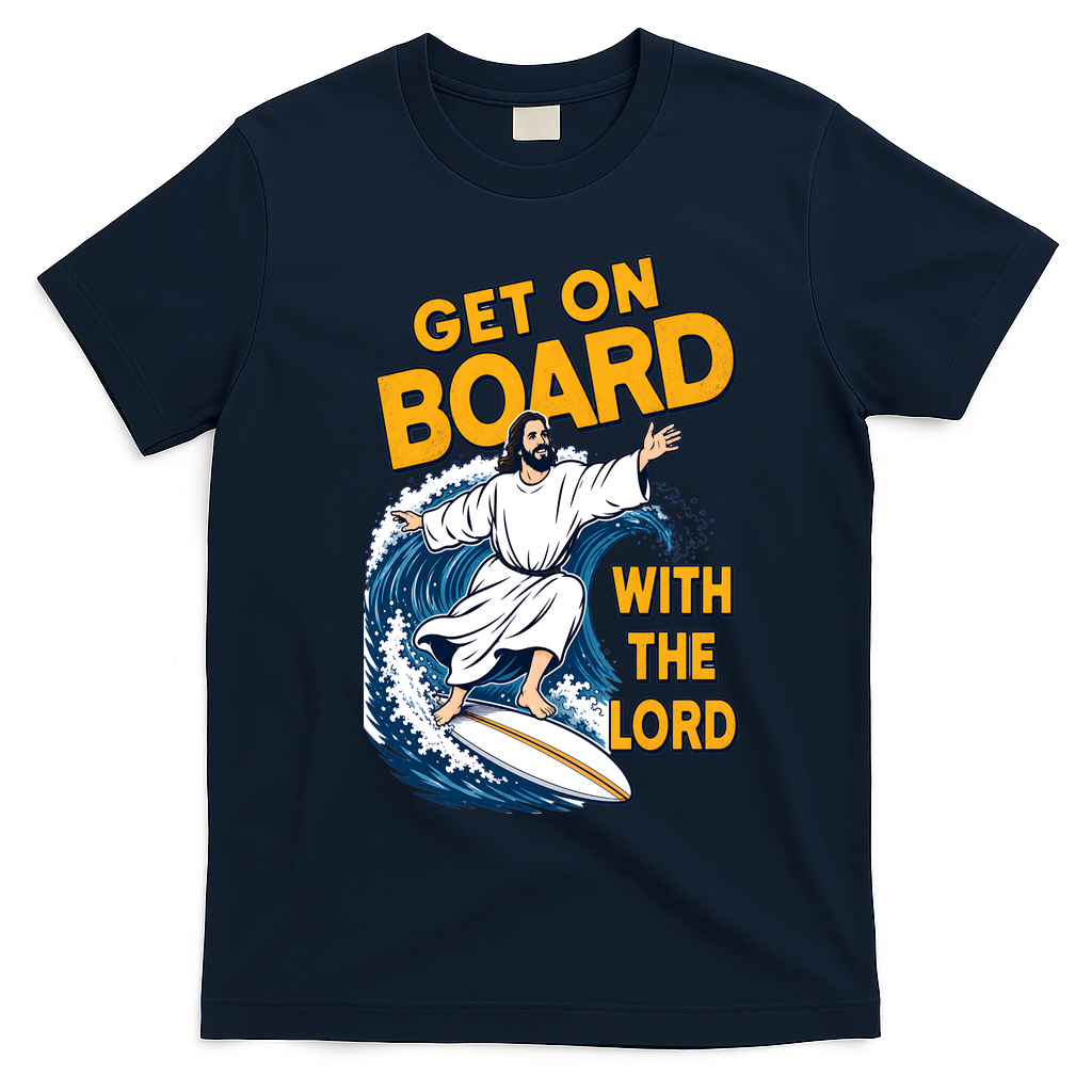 Get On Board With The Lord Surfing T-Shirt - Navy Blue