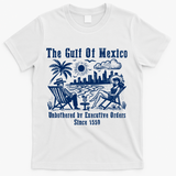 Gulf Of Mexico Forever – Anti-Trump Political Satire T-Shirt - White