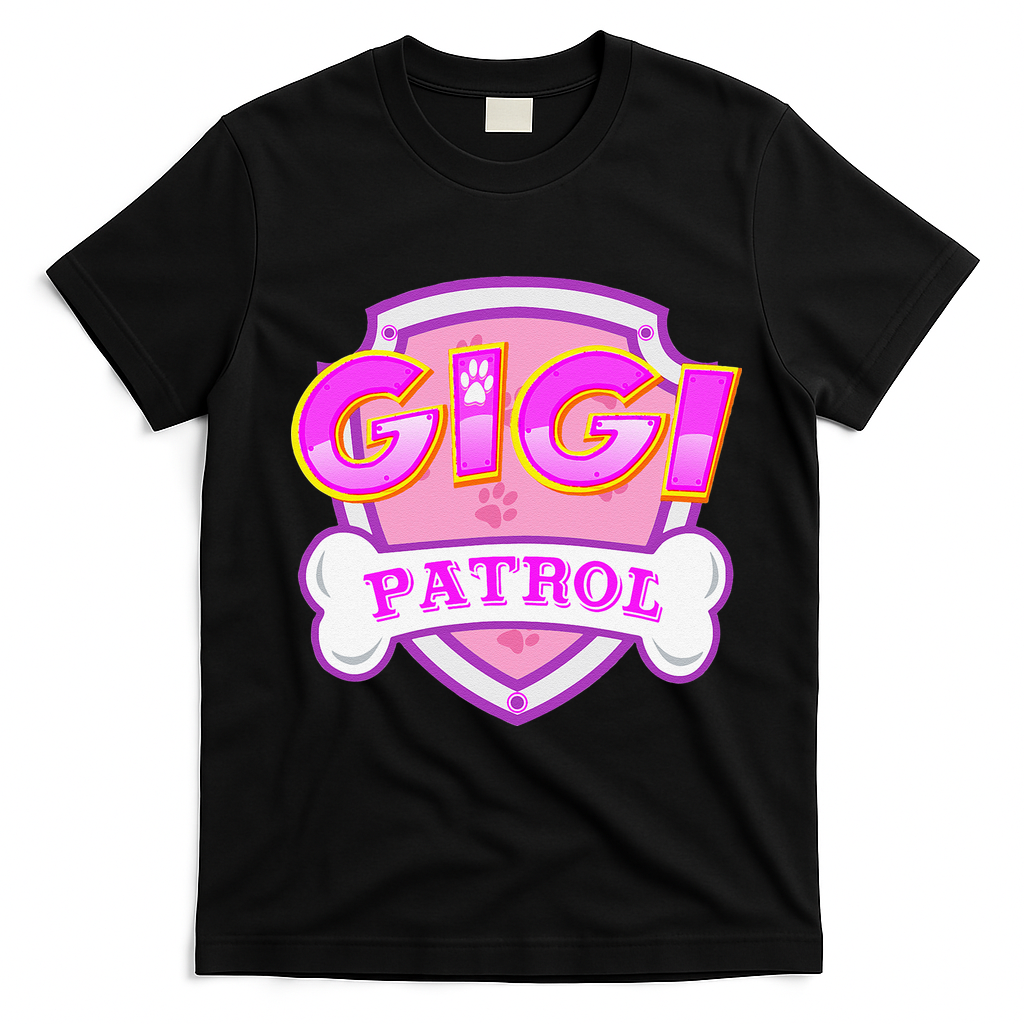 Gigi Patrol Dog Mom Dad Funny Gift Birthday Party T-Shirt - Black