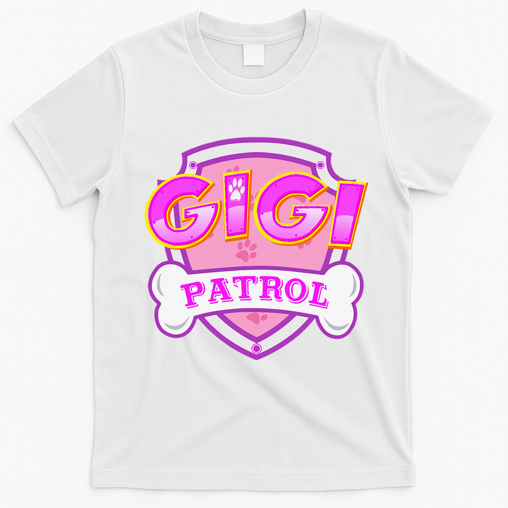 Gigi Patrol Dog Mom Dad Funny Gift Birthday Party T-Shirt - White