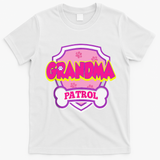 Grandma Patrol Dog Funny Gift Birthday Party T-Shirt - White