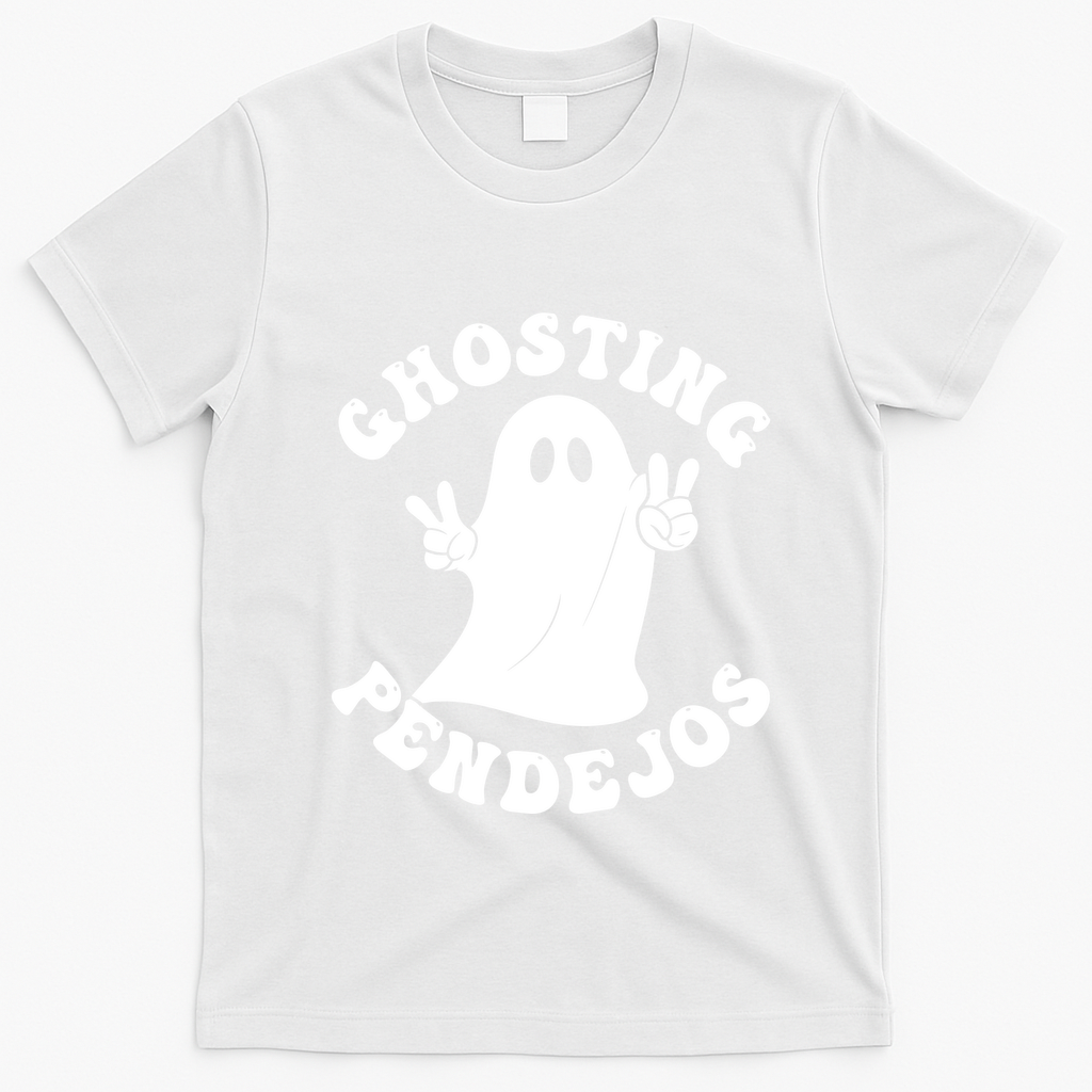 Ghosting Pendejos Funny Mexican Ghost Halloween Meme T-Shirt - White