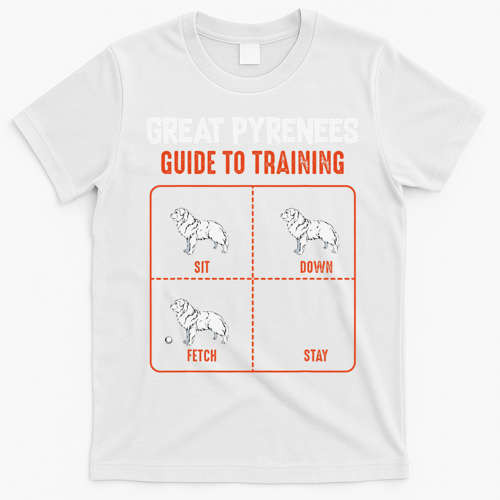 Great Pyrenees Guide To Training Funny Dog Pet Lover T-Shirt - White