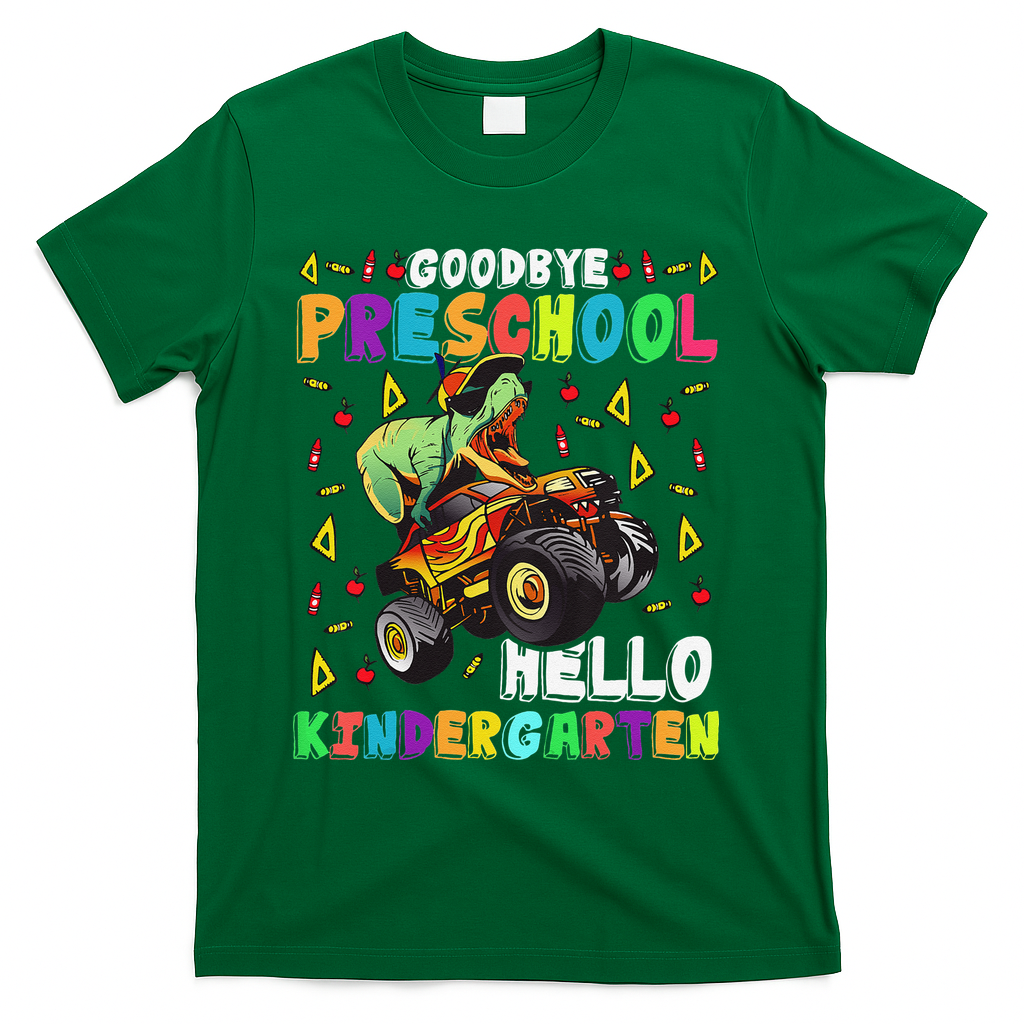 Goodbye PreK Hello Kindergarten Here I Come Graduation T-Shirt - Green