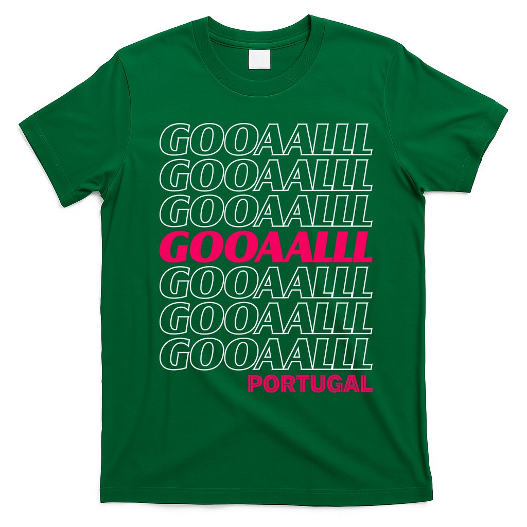 GOOOAAALLL Portugal Soccer Fan Apparel Goal T-Shirt - Irish Green