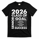 Goal Success Class Of 2026 Senior Grad Graduation T-Shirt - Black