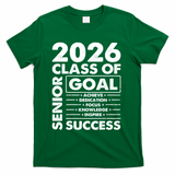 Goal Success Class Of 2026 Senior Grad Graduation T-Shirt - Green