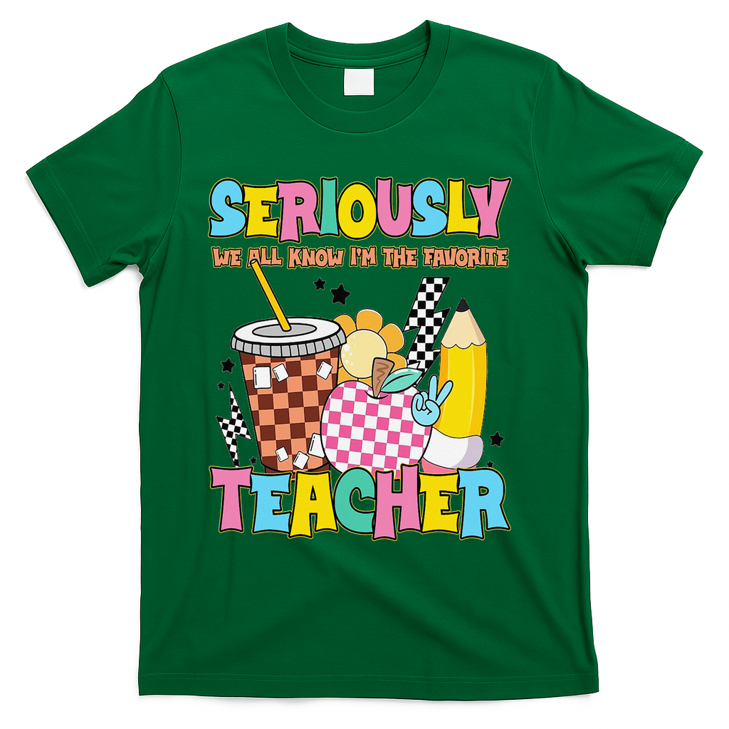 Groovy School Funny For Teacher Seriously We All Know T-Shirt - Green