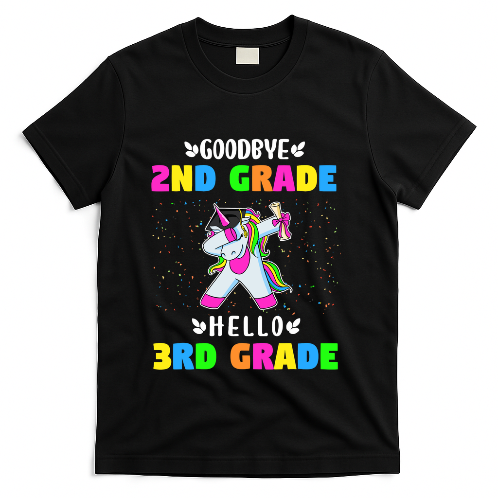 Goodbye Second Grade Hello Third Grade T-Shirt - Black