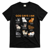 God Says I Am Cat Cute Cats Lover Bible Verse Christian T-Shirt