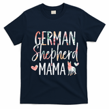 German Shepherd Mama Dog Lover for Mom Owner T-Shirt - Navy Blue